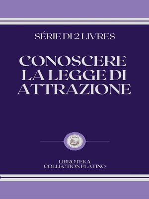 cover image of CONOSCERE LA LEGGE DI ATTRAZIONE
